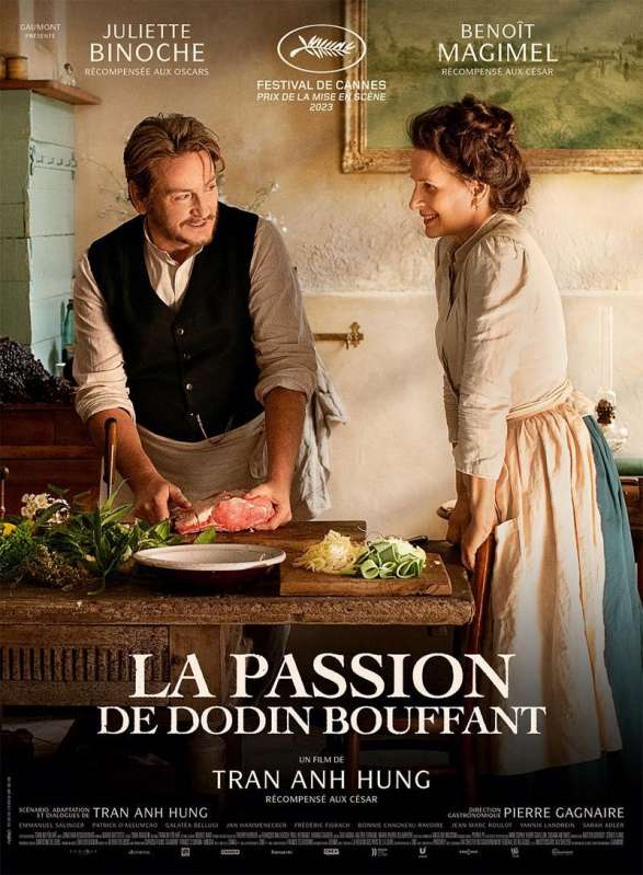 LA PASSION DE DODIN BOUFFANT / THE TASTE OF THINGS